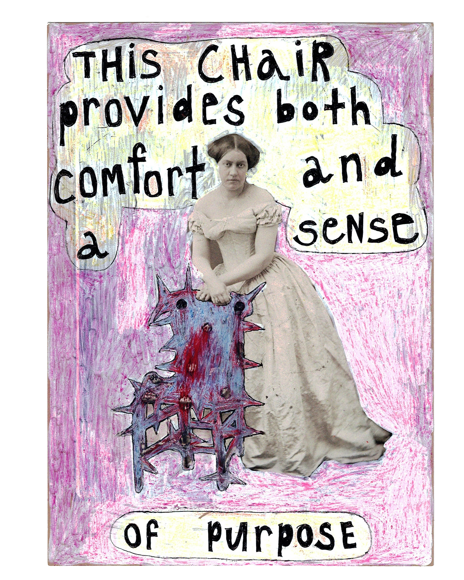 chair provides sense of purpose